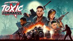 John Carpenter's Toxic Commando